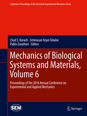 cover image of Mechanics of Biological Systems and Materials, Volume 6